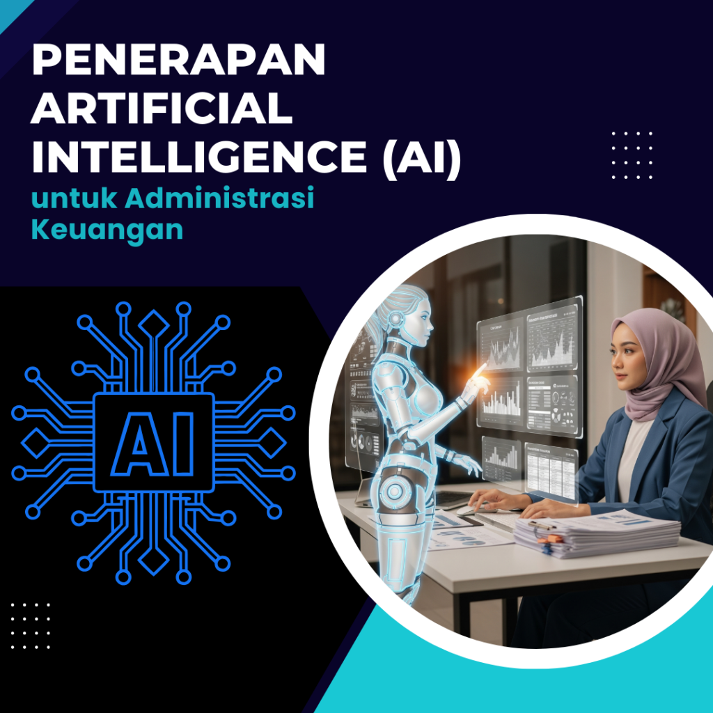 Penerapan Artificial Intelligence (AI) untuk Administrasi Keuangan (BNSP)